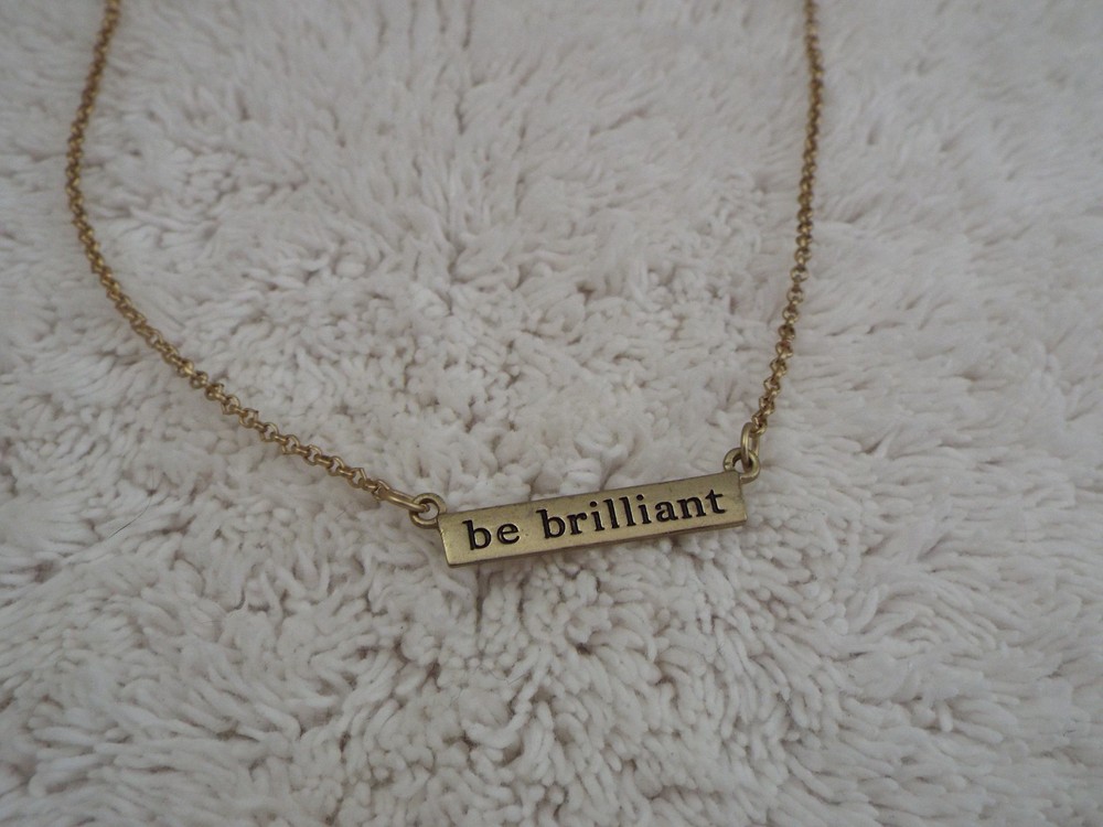Goldtone ” be brilliant ” Necklace (K37)