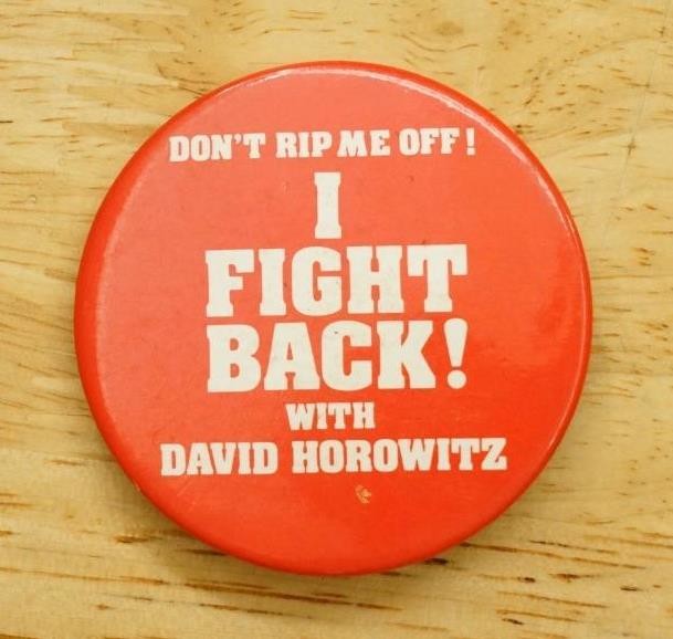 Vintage Pinback Button Media David Horowitz I Fight Back Don’t Rip Me Off