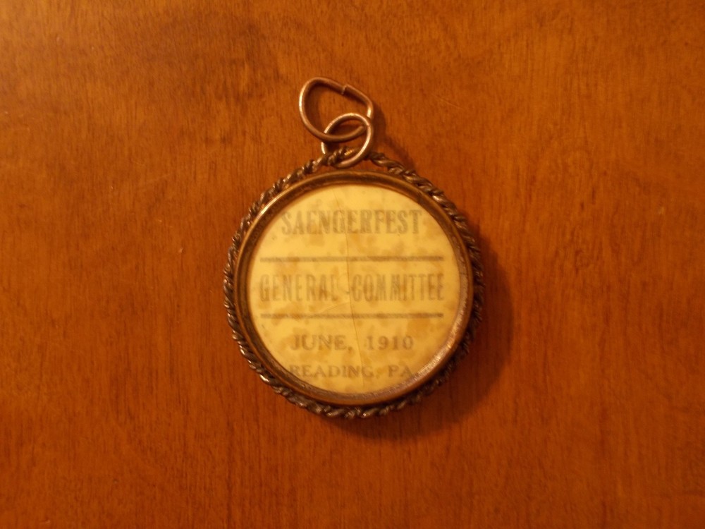 Antique Saengerfest General Committee June, 1910 Reading, PA Pendant