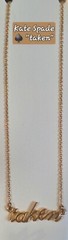 KATE SPADE NEW YORK ‘Say Yes’ “TAKEN” NECKLACE