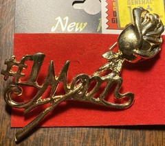 VINTAGE #1 Mom w/ Rose Flower Gold Tone Brooch Pin – Dollar General Gift NEW NOS