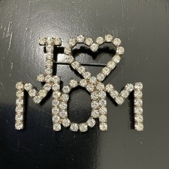 Vintage I Love Mom Rhinestone Brooch 2.2” 22g Heart Mother’s Day Gift Pin