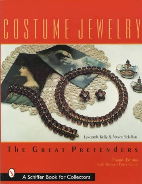 Vintage Costume Jewelry: The Great Pretenders 4th Ed – Collector Reference Guide