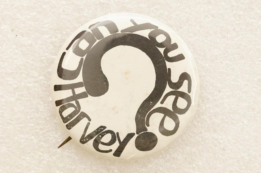 Vintage Metal Pinback Button Can You See Harvey Question Mark