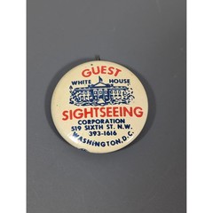 Vintage Union Made White House Guest Pinback Button Sightseeing