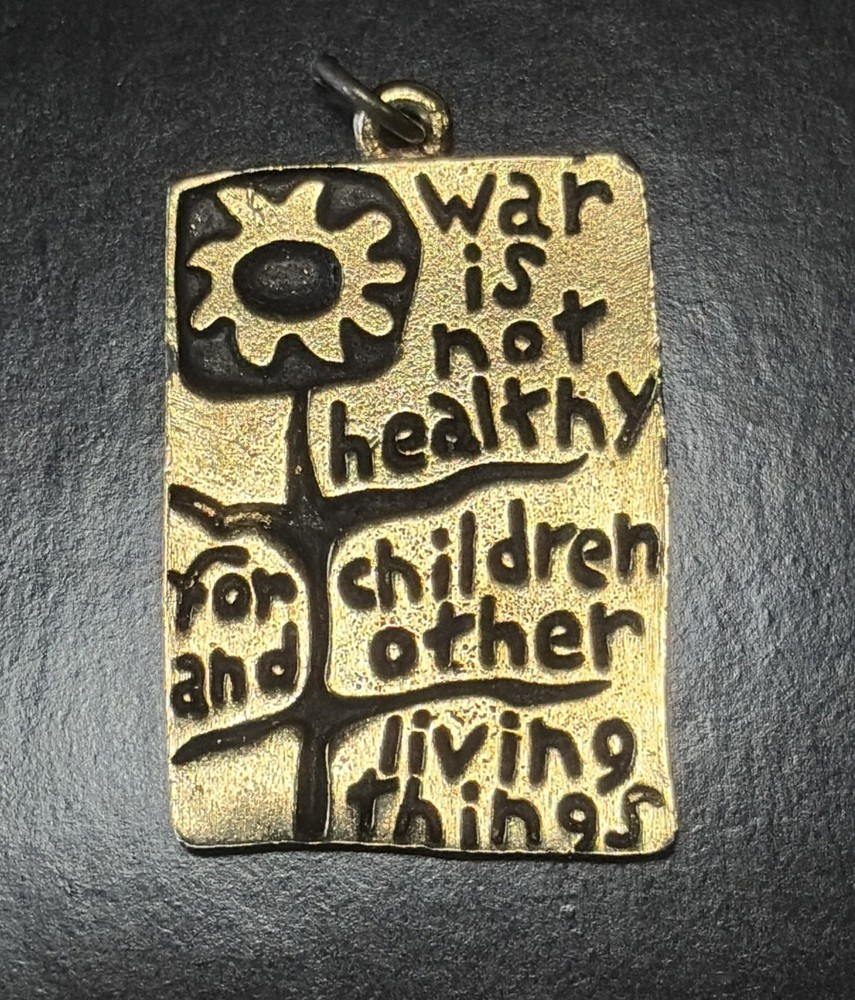 Vtg 1968 War Is Not Healthy For Children Another Mother For Peace Pendant