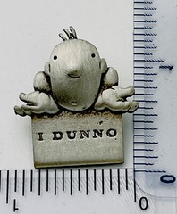 Vintage Signed J.Benton 1990s Pewter Finish ”I Dunno” Tac Pin
