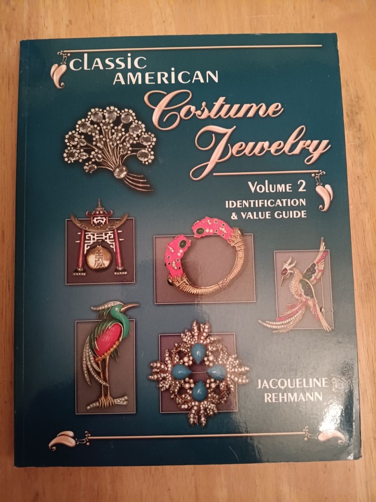 Classic Costume Jewelry Volume II PRICE GUIDE COLLECTOR’S BOOK