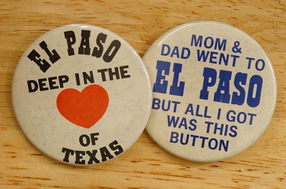 Vintage Advertising Travel Pinback Buttons 2.25″ El Paso Texas Souvenir