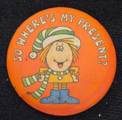 Vintage 1981 Hallmark Christmas ” So Where’s My Present ? ” Pinback Button Pin