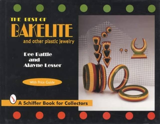 Best of Bakelite and Other Plastic Jewelry With Price Guide Lucite Celluloid